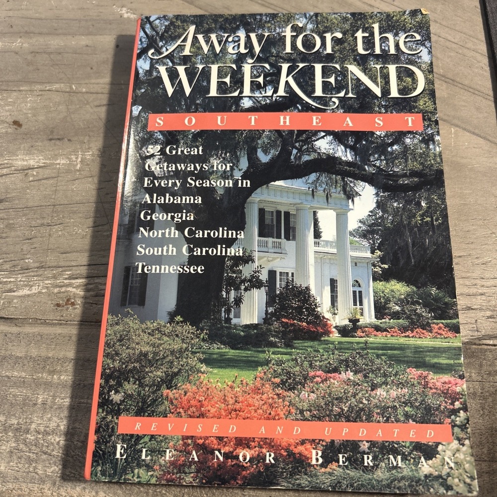 Crown Pub Away for the Weekend Southeast Book OS Good Travel Eleanor Berman